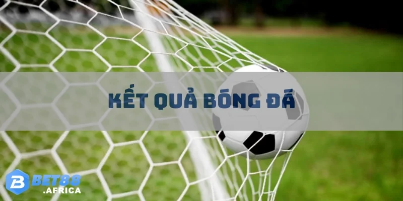 ket qua bong da
