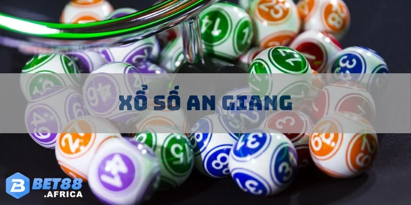 Xổ Số An Giang – Trò Chơi Có Tính May Rủi Nhưng Đầy Hấp Dẫn 1 xo so an giang